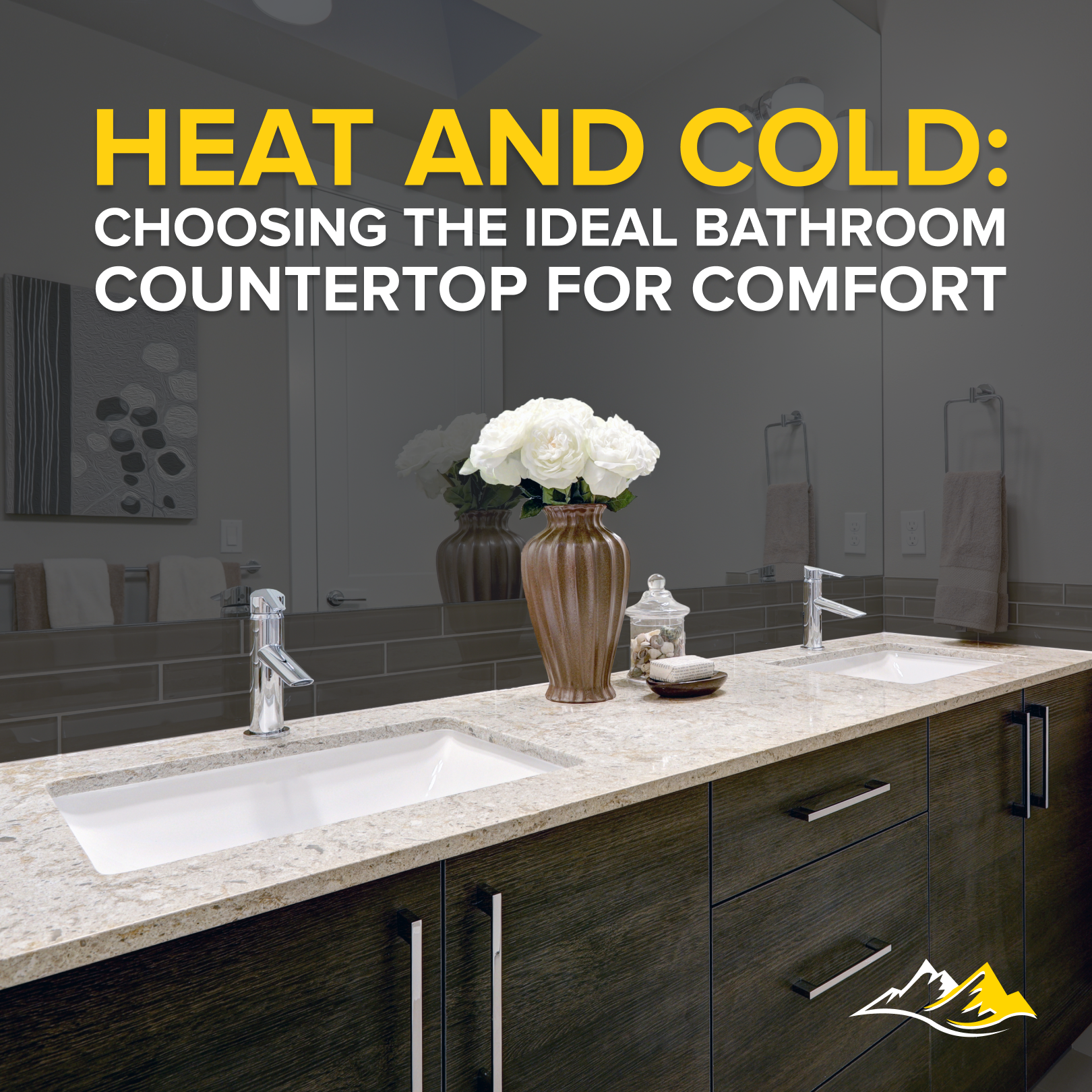 Heat and Old: Choosing the Ideal Bathroom Countertop for Comfort
