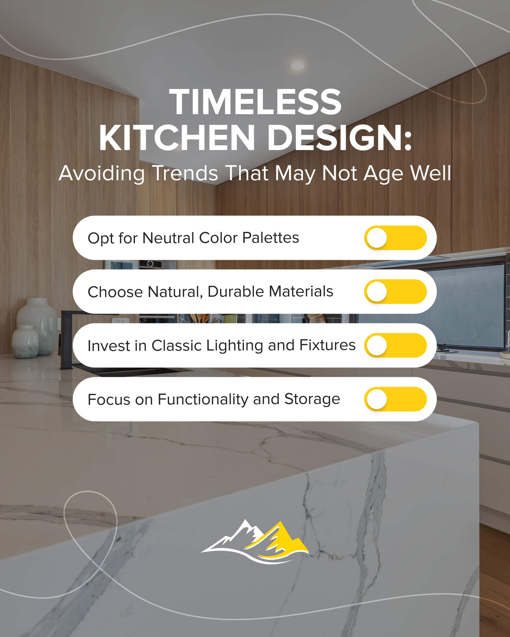 Timeless Kitchen Design: Avoiding Trends That May Not Age Well